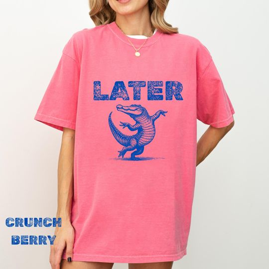 Discover Later Gator, Funny Tee, See You Later, Alligator Tee, Florida Gift