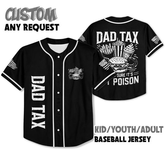 Discover Personalized Dad Tax Baseball Shirt, Father Soccer Jersey, Dad Gifts from Daughter Son