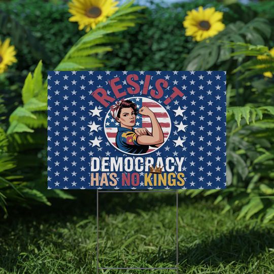 Discover Democracy Has No Kings Yard Sign, Anti Trump Fascism Fascist MAGA Republican