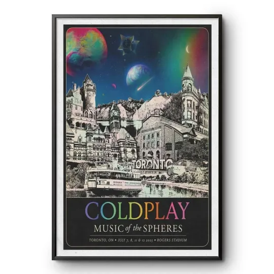 Discover Coldplay July 7,8,11 - 12, 2025 Rogers Stadium, Toronto, ON Poster