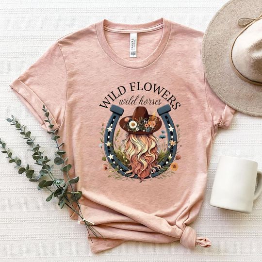 Discover Wild Flowers Wild Horses Shirt, Cowgirl Shirt, Wild Flowers Shirt