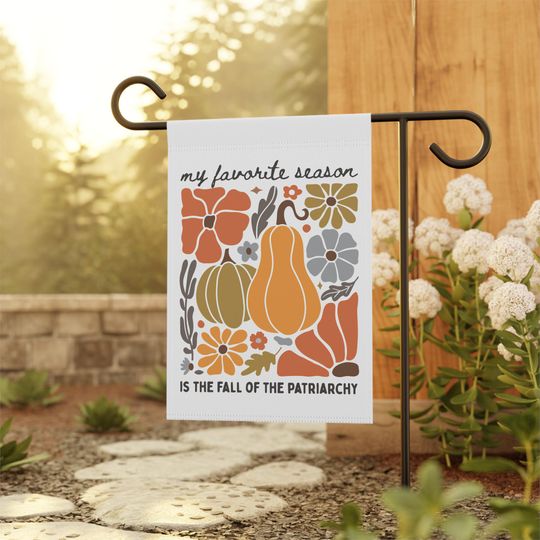 Discover Fall Pumpkin Anti Patriarchy Garden Flag, Social Justice Flag, Anti Trump Flag