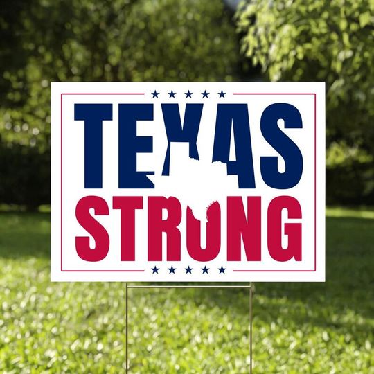 Discover Texas Strong Sign, Pray for Texas Sign, Texas Hill Country Sign, Texas Strong 2025 Sign