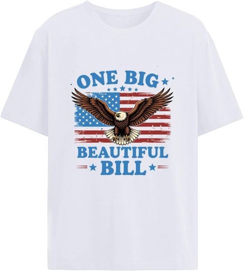 Discover Made in USA One Big Beautiful Bill T-Shirt