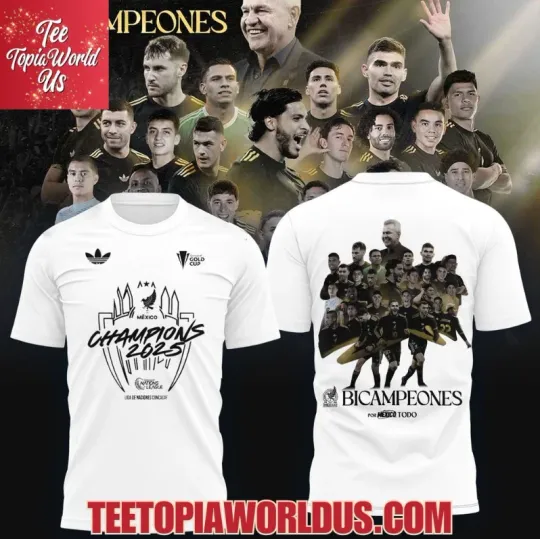 Discover Mexico Gold Cup Champions 2025 Bicampeones 3D Shirt