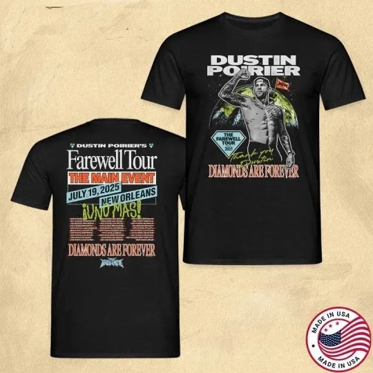 Discover Dustin Poirier Merch The Farewell Tour 2025 T-Shirt reprint AN52728