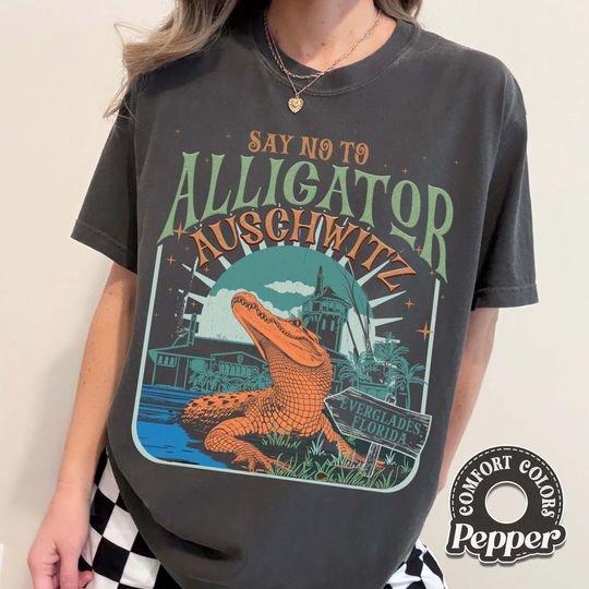 Discover Say No to Alligator Alcatraz Comfort Colors Shirt, Anti-Racism Protest Tee