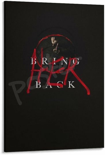 Discover Bring Her Back Suspense Horror Movie Minimalist Poster