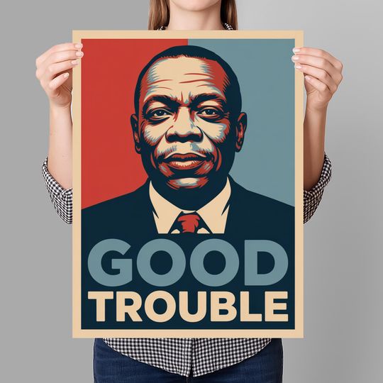 Discover Get In Good Trouble Protest Sign , John Lewis, Resist Fascism, Anti-Trump  For March, Political Rally Sign
