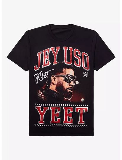Discover The 2025 Summer New Wrestling Entertainment Jey Uso Yeet Tshirt
