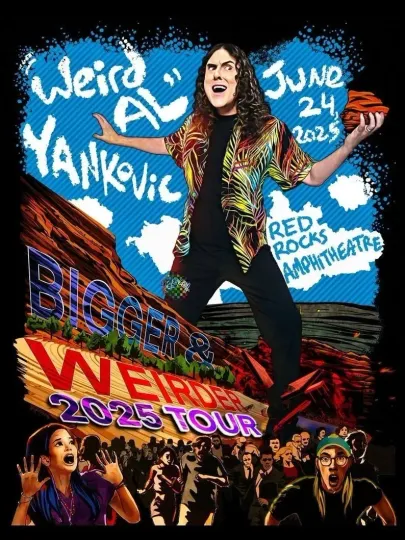 Discover Bigger and Weirder Weird Al June 24 2025 Red Rocks Tour Poster