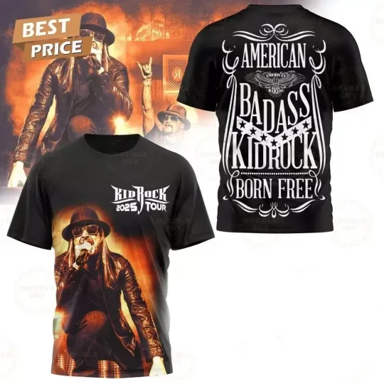 Discover American Kid Rock Born Free 2025 Tour 3D T-Shirt