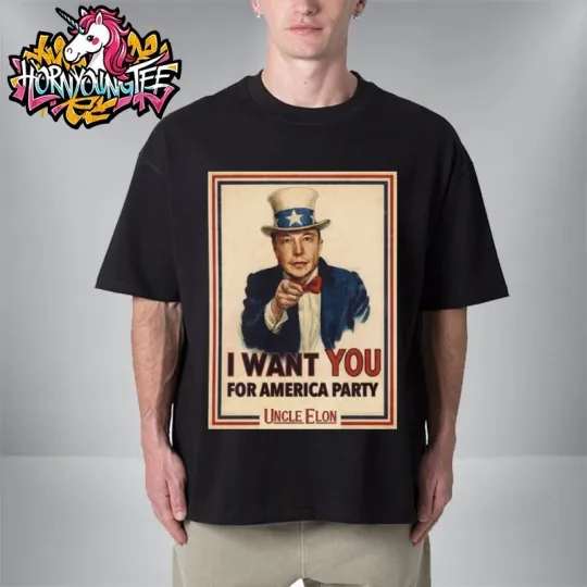 Discover Uncle Elon Musk I Want You America Party Political Unisex T-Shirt