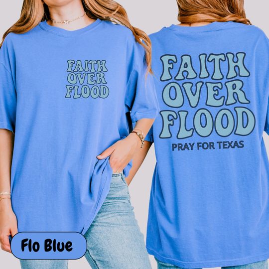 Discover Pray for Texas Shirt, Faith Over Flood T-Shirt, Support Texas T-Shirt