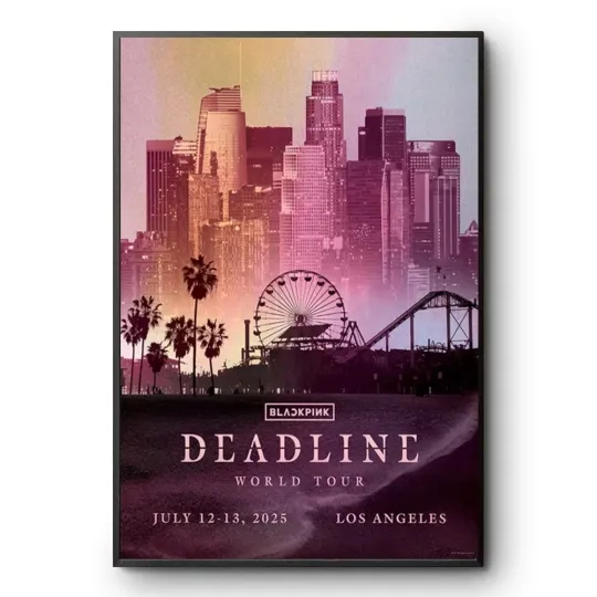 Discover NEW! Blackpink 2025 July 11 -13 Los Angeles Deadline World Tour Poster REPRINT