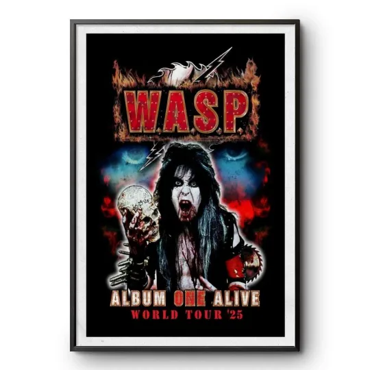 Discover W.A.S.P. 2025 Album One Alive World Tour Poster