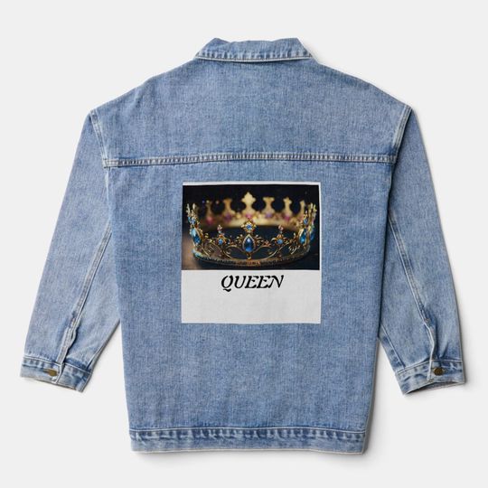 Discover Queen Denim Jacket – Crown Jean Jacket, Royal Statement Outerwear, Gifts
