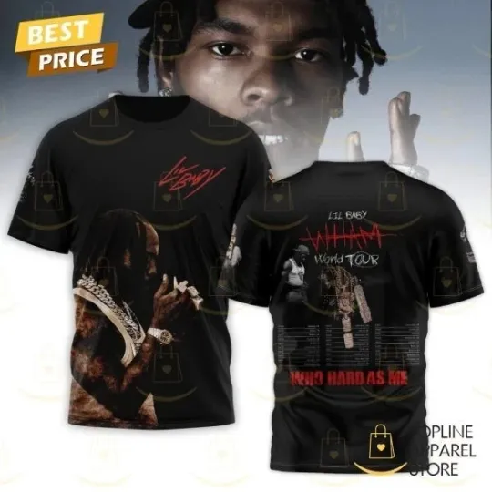 Discover Lil Baby Who Hard As Me World Tour 3D T-Shirt