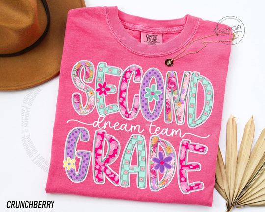 Discover Second Grade Dream Team, Second Grade Teacher Shirt, Floral Second Grade Tshirt