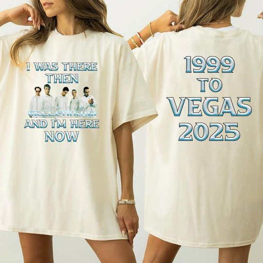 Discover Backstreet Boy I was There Concert Shirt, Backstreet Band Tour 2025 Vintage Shirt, 1999 to Vegas 2025 Shirt, Boyband Tour shirt, Fan Gift