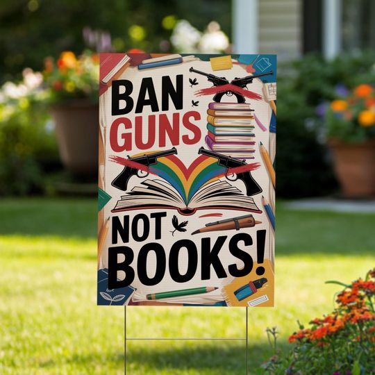 Discover Ban G Not Books Yard Sign
