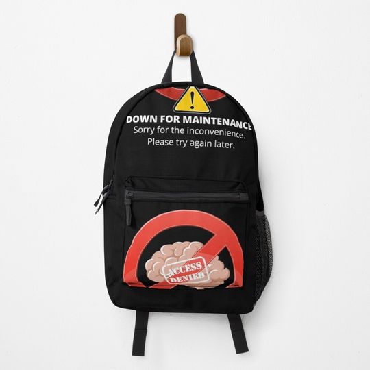 Discover Down for Maintenence | Brain Backpack