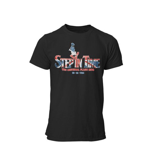 Discover Step In Time The Original Flash Mob Unisex T-Shirt | Bert and Mary