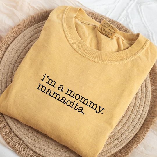 Discover Comfort ColorsI'm a Mommy Mamacita Funny Huda Quote Meme Shirt for Mom Gifts for Reality TV Fans Love Inspired Island  PSN1254.DT