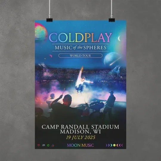 Discover Coldplay Tour 2025 Madison, WI Camp Randall Stadium July 19, 2025 Poster