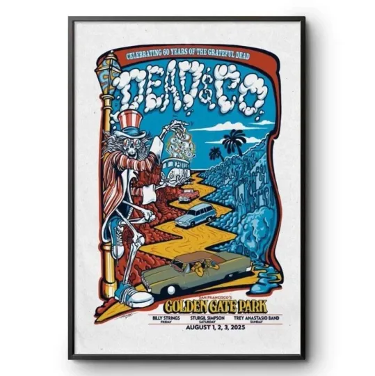 Discover NEW & HOT! Dead & Company San Francisco CA Tour 2025 San Francisco CA Poster