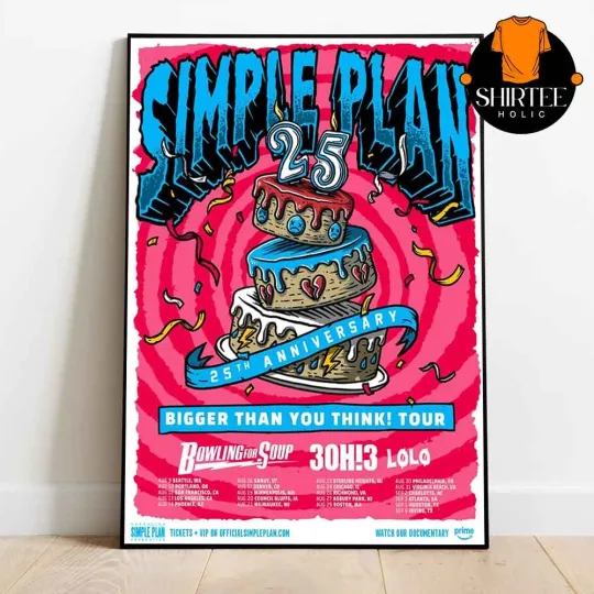 Discover NEW Simple Plan Bigger Than You Think 2025 Tour Dates 25th Anniversary Poster