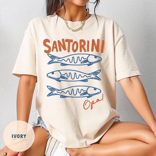 Discover Santorini Opa! Shirt, Coastal Aesthetic, Sardines Santorini Greece, Greek Islands, Beachy Summer Tee, Greek Travel, Aegean Sea, Salty Tee