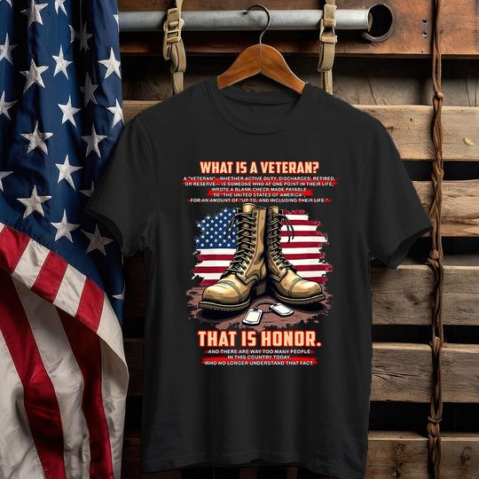 Discover What Is A Veteran T-Shirt