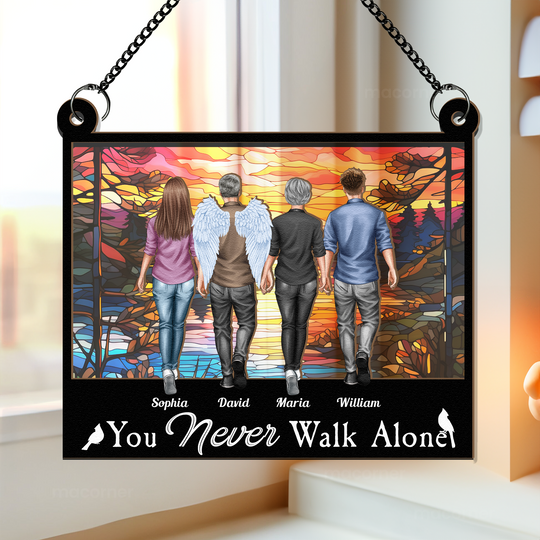 Discover Memorial You Never Walk Alone - Personalized Window Hanging Suncatcher Ornament