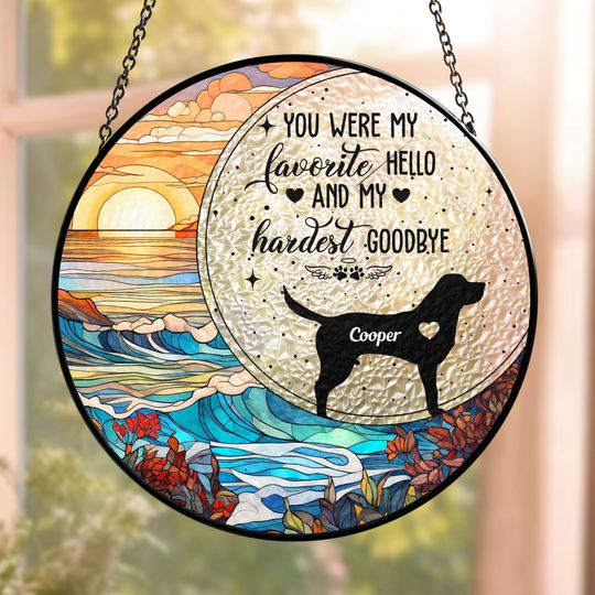 Discover You Were My Favorite Hello - Personalized Stained Glass Window Hanging Suncatcher
