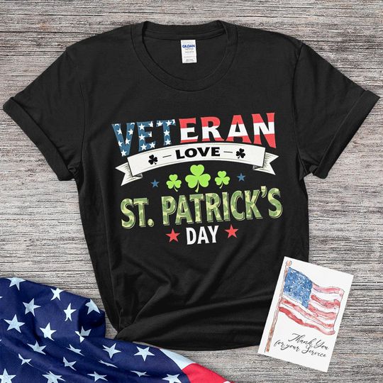 Discover Veteran Love St. Patrick's Day T-Shirt