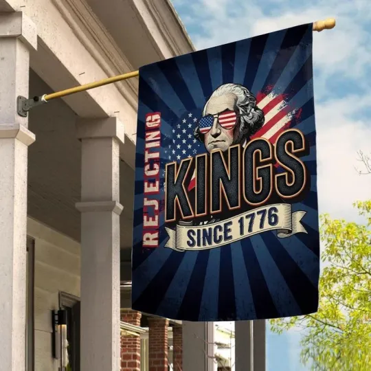Discover Rejecting Kings Since 1776 Pro Democracy Anti Trump Fight Fascism Flag
