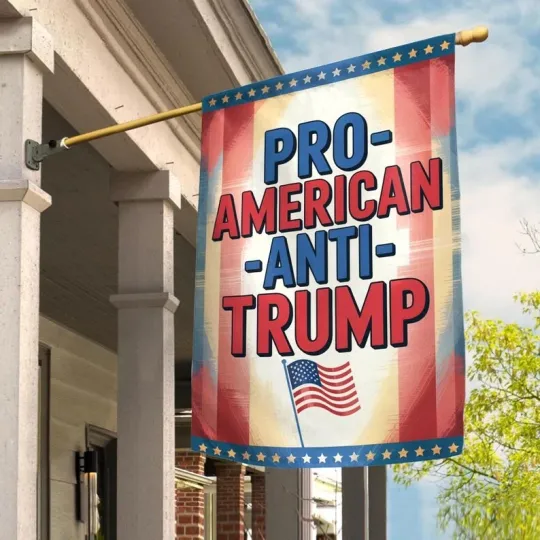 Discover Pro American Anti Trump No Maga Pro Democracy Resist Hate Political Flag