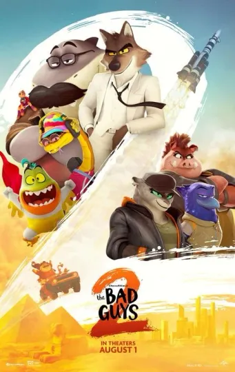 Discover THE BAD GUYS 2 - Movie TV Poster