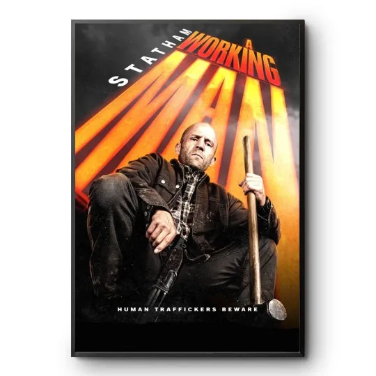 Discover A Working Man Movie 2025 Poster Jason Statham 2025