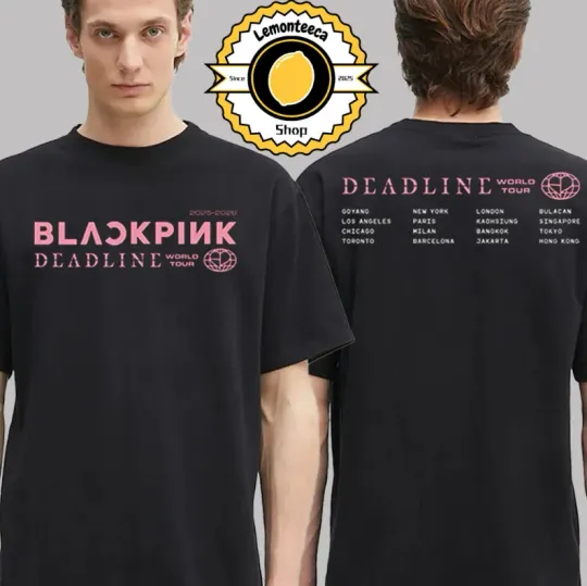 Discover Blackpink Deadline World Tour 2025 Schedule 2025 2026 Two Sided Unisex T-Shirt