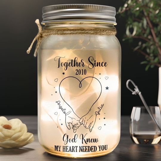 Discover God Knew My Heart Needed You - Personalized Mason Jar Light