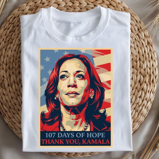 Discover 107 Days Of Hope Kamala Harris T Shirt