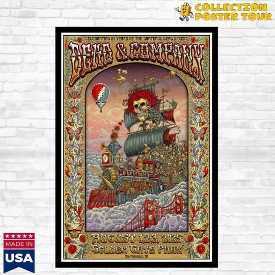 Discover Dead & Company Live In San Francisco, CA August 1-2-3 2025 Tour Poster