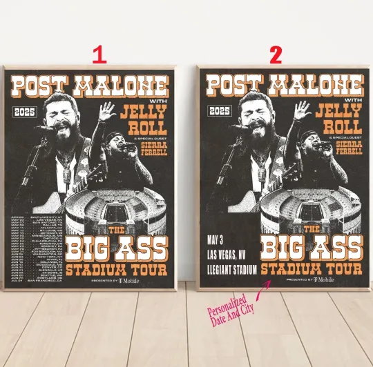 Discover Post Malone The Bis Ass Stadium Tour 2025 With Jelly Roll &Sierra Ferrell Poster