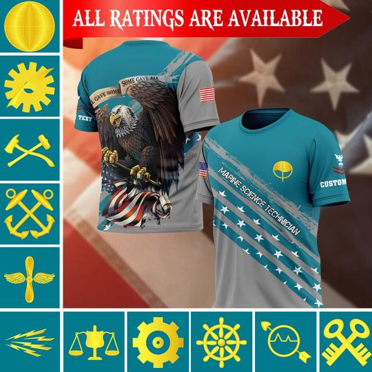 Discover Customized USCG Ratings 3D T-Shirt - All Gave Some, Some Gave All