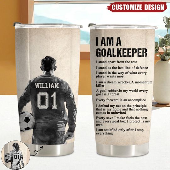 Discover Personalized Goalkeeper Tumbler - Gift For Soccer Lovers