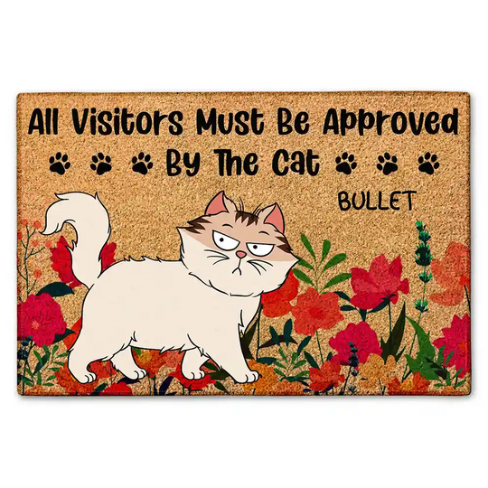 Discover          All Visitors Must Be Approved By The Cats Flower Garden - Personalized Doormat       