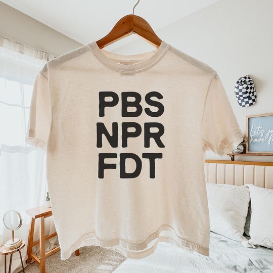 Discover PBS, NPR, FDT, Comfort Colors Resistance Shirt, Resist Tyranny Support