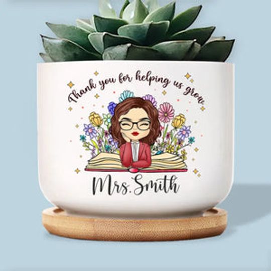 Discover Teach Them, Love Them, Watch Them Grow - Teacher Personalized Custom Home Decor Ceramic Plant Pot